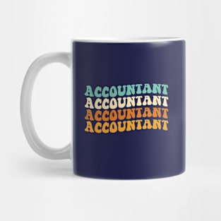 Funny Accountant Gift Accounting Gift Groovy Accountant Mug